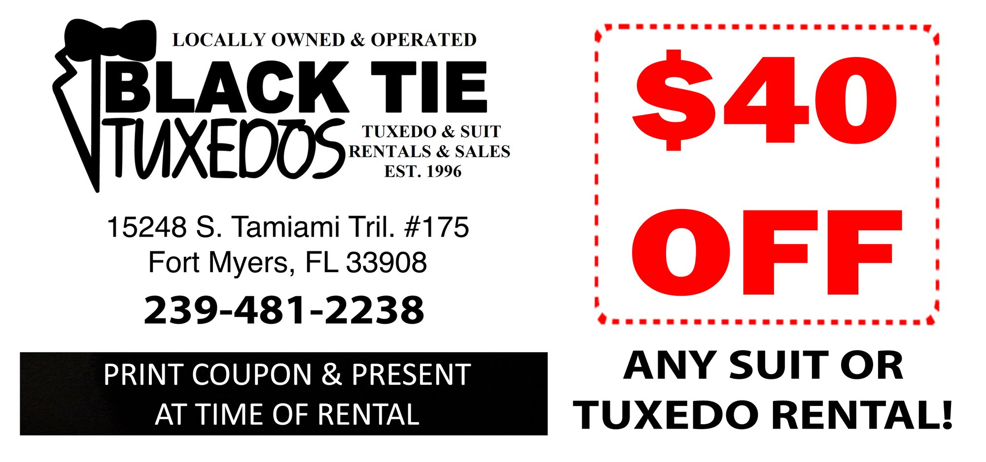 BLACK TIE $40 OFF RENTAL COUPON PSD-1